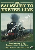 Book cover of The Salisbury to Exeter Line - Recollections of the Southern route to the West by PHILLIPS, Derek & PRYER, George 